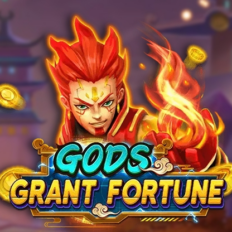 Gods Grant Fortune