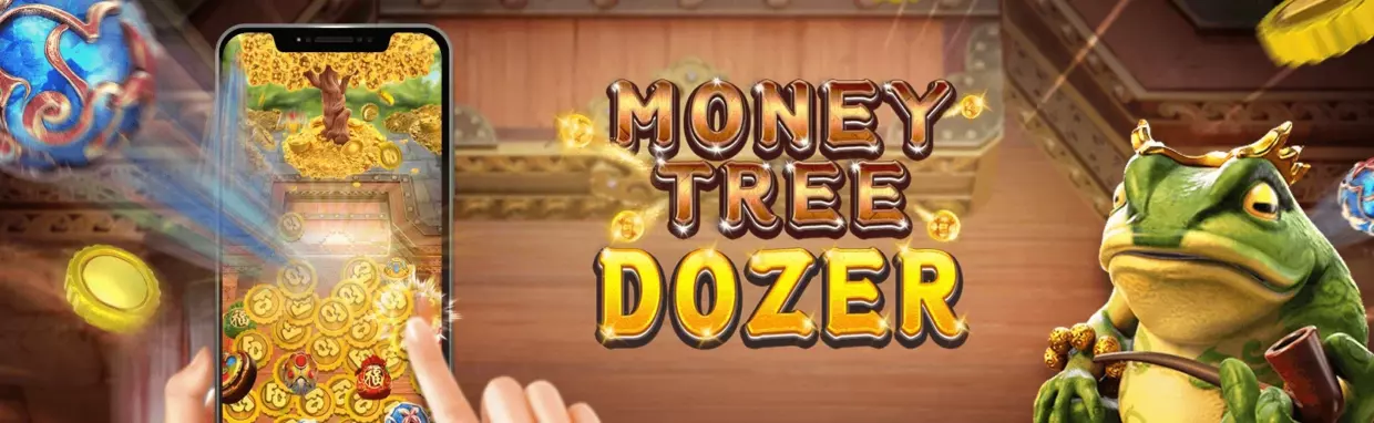 Money Tree Dozer