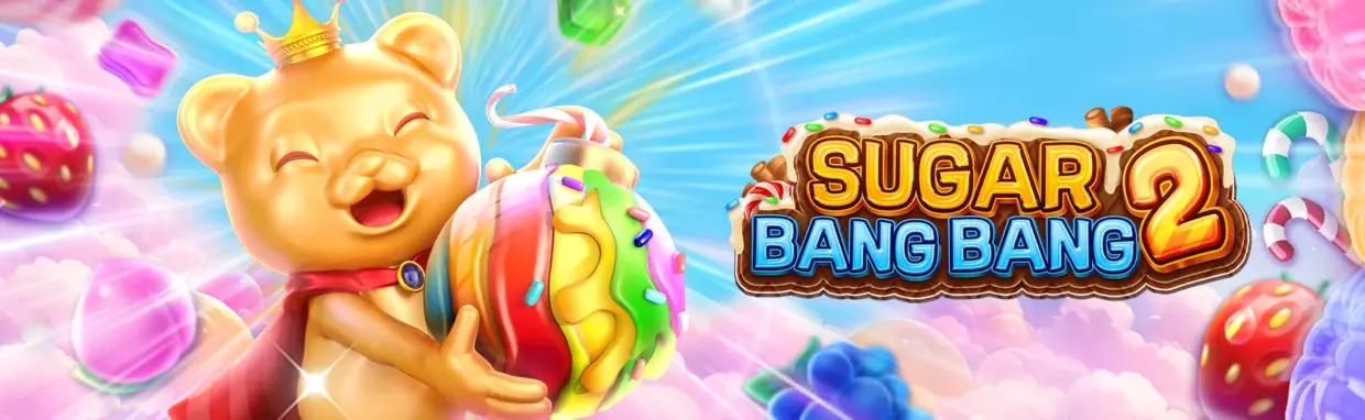 Sugar Bang Bang 2